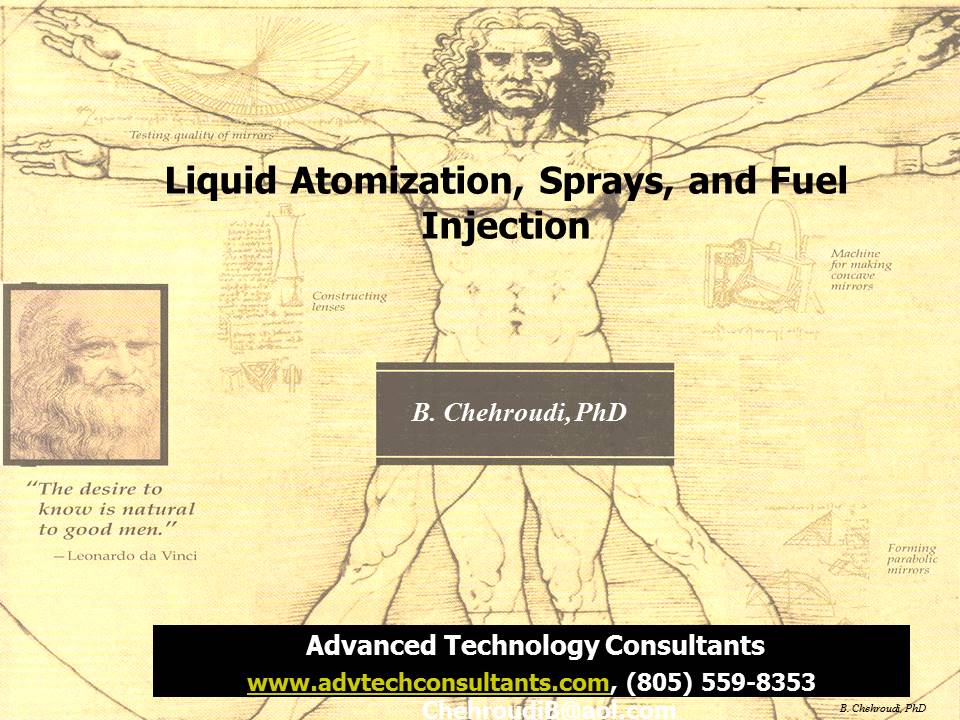 Liquid Atomization, Sprays, and Fuel Injection